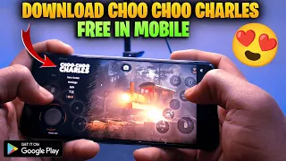 HOW TO DOWNLOAD CHOO CHOO CHARLES ON ANDROID | CHOO CHOO CHARLES MOBILE DOWNLOAD | CHOO CHOO CHARLES