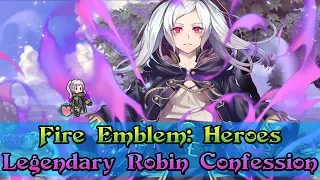 [Fire Emblem: Heroes] Legendary Robin Confession | Level 40 Dialogue