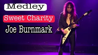 Medley Sweet Charity - Joe Burnmark  (Cover) Gitar Solo Mengcekam jiwa siapa yang mendengar