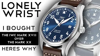 Why did I purchase the IWC MARK XVIII over the MARK XX? Let me tell you why...