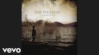 Phil Wickham - Jesus Lord of Heaven (Official Pseudo Video)