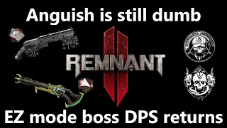 Remnant 2: Updated EZ Mode Anguish Build