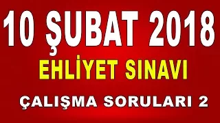 10 Şubat 2018 Ehliyet Sınavı Çalışma Soruları-2