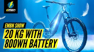 Is This The Lightest Full Power EMTB? 20 KG With 800Wh Battery! | EMBN Show 275