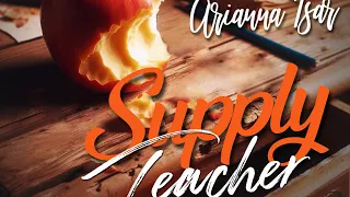 Supply Teacher official video - Arianna Tsar