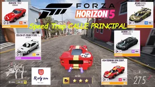 Forza Horizon 5 - CALLE PRINCIPAL Speed Trap - Categories C, B, A, S1 and S2