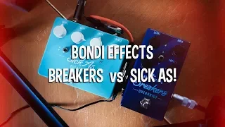 Bondi Effects: BREAKERS vs SICK AS