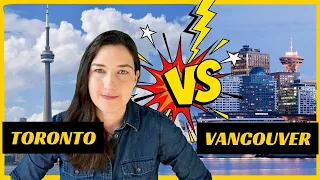 Toronto vs Vancouver: Which Canadian City is the Best Place to Live?