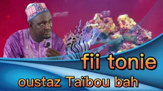 Oustaz taibou bah fi tonie