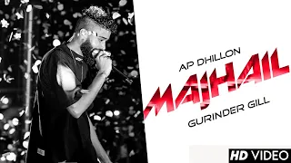 MAJHAIL (OFFICIAL VIDEO) | AP DHILLON | GURINDER GILL | MANNI SANDHU | LATEST PUNJABI SONGS 2023