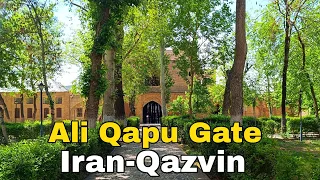 IRAN-Walking in Ali Qapu Gate _Must Visit Place in Qazvin Province