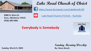 March 3, 2024, Lake Road Church of Christ Sunday Morning Sermon