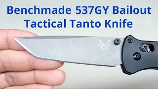 Benchmade 537GY Bailout Tactical Tanto Knife