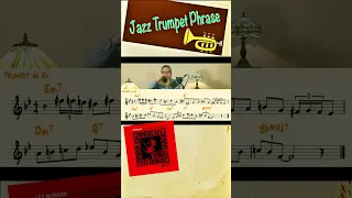 【Jazz Trumpet】 Phrase from ”Ceora" by Lee Morgan