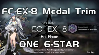 FC-EX-8 Medal Trim | Ultra Low End Squad | What The Firelight Casts | 【Arknights】