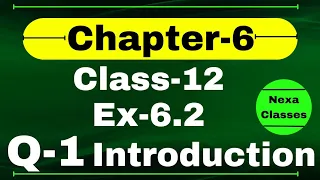 Class 12 Ex 6.2 Q1 Math | Chapter6 Class12 | Q1 Ex 6.2 Class 12 Math | Ex 6.2 Q1 Class 12 Math