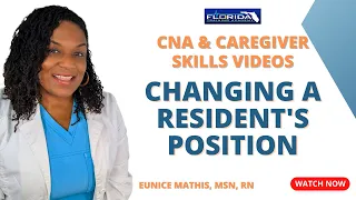 CNA Skill: Changing a Resident's Position while in Bed
