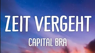 Capital Bra - Zeit vergeht (Lyrics)