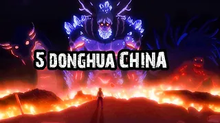 5 Donghua China Action/Adventure/Fantasy/Romance/SuperPower