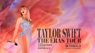 TAYLOR SWIFT | THE ERAS TOUR Concert Film Official Trailer