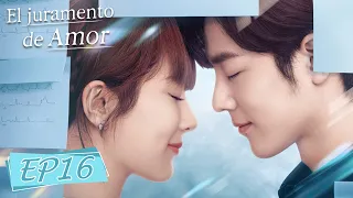 El Juramento del Amor💋💖｜Episodio 16 Completo (The Oath of Love)【ESP SUB】