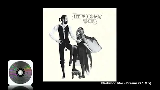 Fleetwood Mac - Dreams (5.1 Mix)