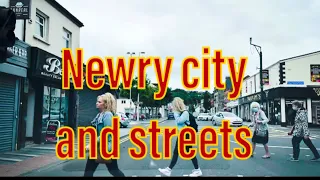 Newry city from inside out