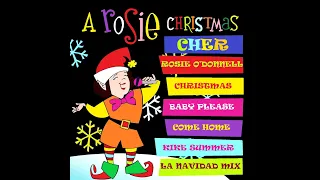 Cher + Rosie Christmas (Baby, Please Come Home) (Kike Summer La Navidad Mix) (2023)