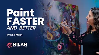 Paint More in Less Time - Speed Techniques for Artists