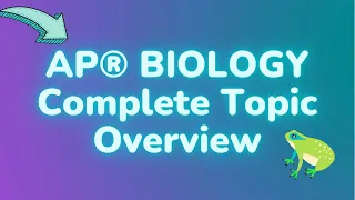 Everything you'll learn in AP Bio in 25 minutes: APⓇ Biology Review // Full Course Overview