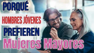 🧐 ¿Por Qué Hombres Jóvenes Prefieren Mujeres Mayores?.