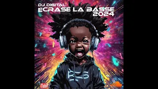 DJ DIGITAL - ECRASE LA BASSE #SHATTA 2024