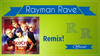 DiscoCrew - Husvagn (RaymanRave Remix)