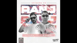 RANJ 6 - DJ SOUSHI & DJ VAFA