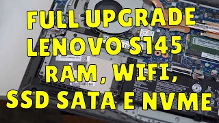 FIZ UPGRADE FULL NO LENOVO S145 I5 DE 10TH GEN - APRENDA COMO TROCAR RAM, WIFI, SSD SATA E M2 NVME