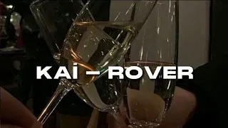 KAI (EXO) - Rover (Türkçe Çeviri)