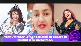 Rona Hartner, diagnosticată cu cancer în stadiul 4 cu metastaze.
