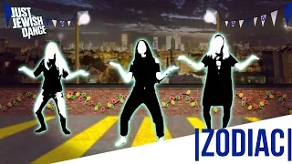 Just Jewish Dance - Zodiac