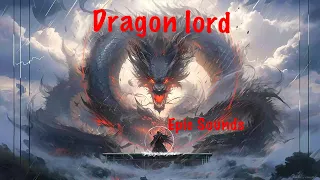 Epic sounds: Dragon Lord. (Epic)