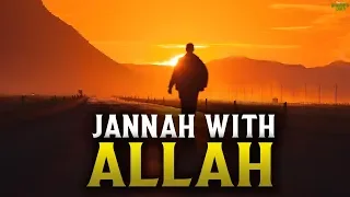 YOUR FIRST DAY IN JANNAH WITH ALLAH