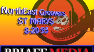 NorthEast Groovers ST MARYS  8-20-93