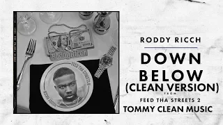 Down Below (CLEAN VERSION) Roddy Ricch