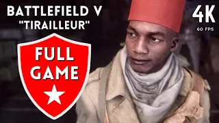 BATTLEFIELD 5 "Tirailleur" Gameplay Walkthrough FULL GAME [4K 60FPS] - No commentary