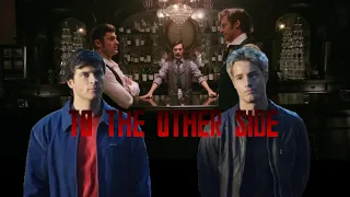 Smallville Tribute: Oliver & Clark- To The Other Side (Greatest Showman)