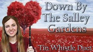 Down By The Salley Gardens - Tin Whistle Duet | TABS TUTORIAL