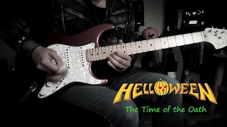 Helloween  - The Time of the Oath (guitar cover)