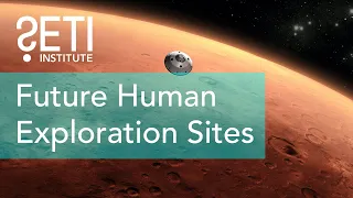 Future Human Exploration Sites with Pascal Lee