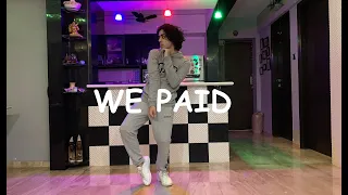 We Paid - Lil Baby ft. 42 Dugg Dance Choreography | Sarth Kalra Choreography