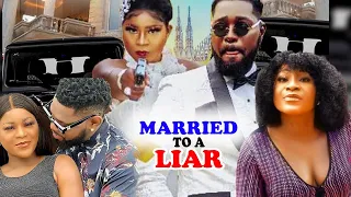 MARRIED TO A LIAR (FULL MOVIE) DESTINY ETIKO/ JERRY WILLIAMS 2023 LATEST NOLLYWOOD MOVIE