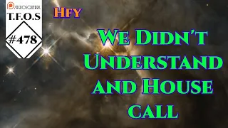 r/HFY TFOS# 478 - We Didn't Understand & House call  ( HFY / Sci-Fi Reddit Stories)